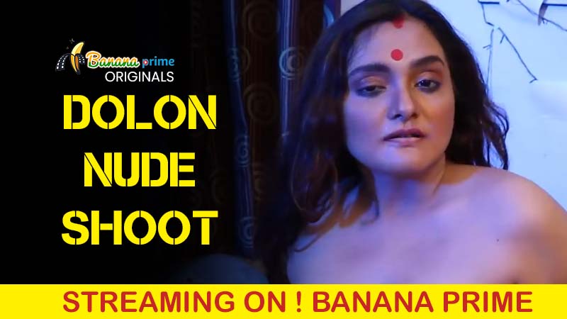 Dolon Nude Shoot