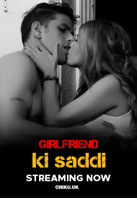 Girlfriend ki Sadi