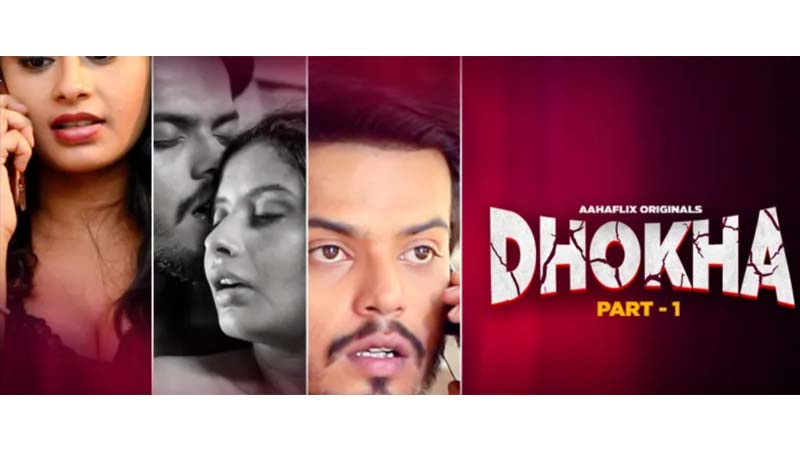 Dhokha
