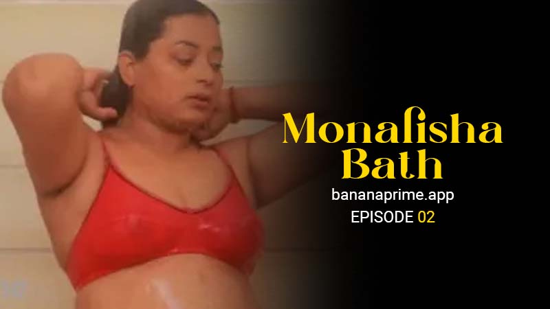 Monalisha Bath 2